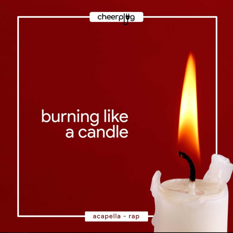Burning like a Candle (2x8counts) CheerPlug